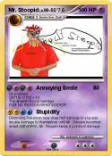 Mr. Stoopid
