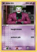 M Joker EX