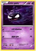vortex gastly