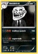 Slendertroll