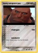 Heavy weapons