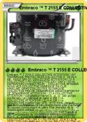 Embraco ™ T 215