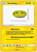 The Smiley…
