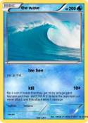 the wave
