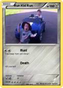 Run Kid Run
