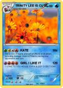 TRINITY LEE IS