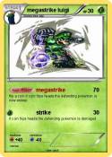 megastrike