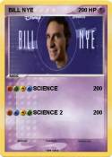 BILL NYE