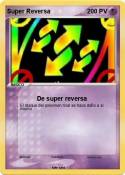 Super Reversa