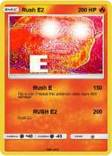 Rush E2