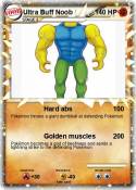 Ultra Buff Noob