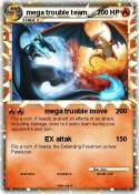 mega trouble