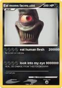 Eat moms faces