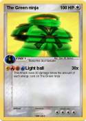 The Green ninja
