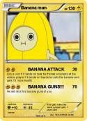 Banana man