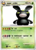 super crétin