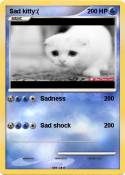 Sad kitty:(