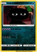 BOB IS MAD
