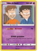 Mike & Zach