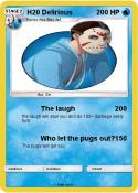 H20 Delirious