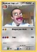 Roulroul :hap:
