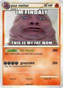 your mother
