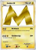 Golden M