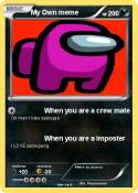 My Own meme