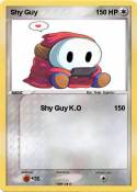 Shy Guy