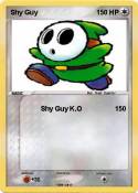 Shy Guy