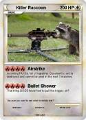 Killer Raccoon