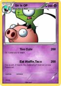 Gir Is OP
