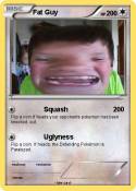 Fat Guy