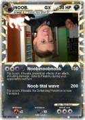 NOOB. GX