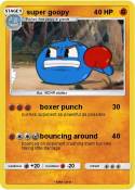 super goopy
