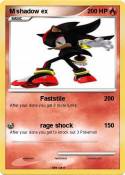 M shadow ex