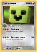 Creepy creeper