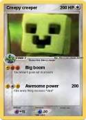 Creepy creeper