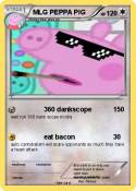 MLG PEPPA PIG