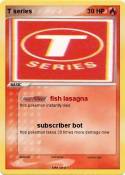 T series