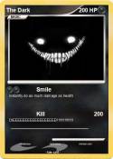 The Dark