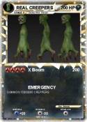 REAL CREEPERS