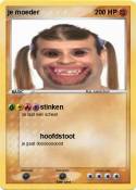 je moeder