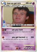 how we get rich