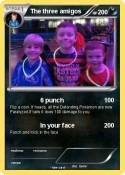 The three amigo