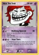 Nick The Troll