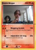 Double Mogger