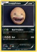 CreepyPotato