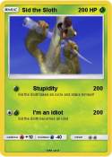 Sid the Sloth