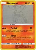 Blaze dancer